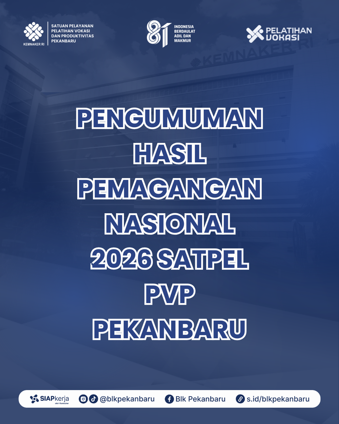 Satpel PVP Pekanbaru Resmi Umumkan Hasil Akhir Program Pemagangan Nasional 2026